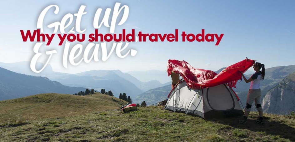 Why you should travel today